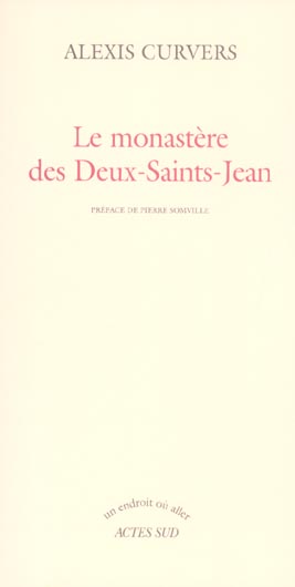 Le monastère des Deux-Saints-Jean