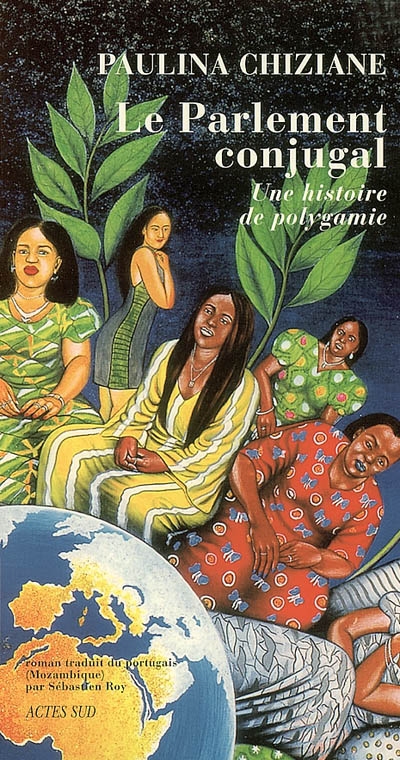 Le Parlement conjugal. Une histoire de polygamie