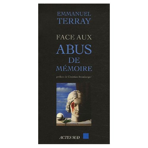 Face aux abus de mémoire