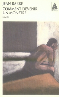 Comment devenir un monstre