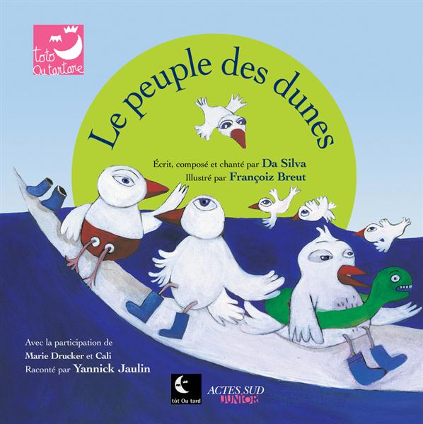 Le peuple des dunes. Avec 1 CD audio