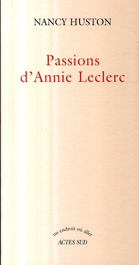 Passions d'Annie Leclerc