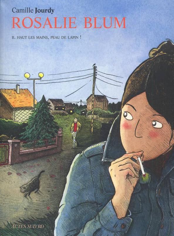 Rosalie Blum Tome 2 : Haut les mains, peau de lapin !