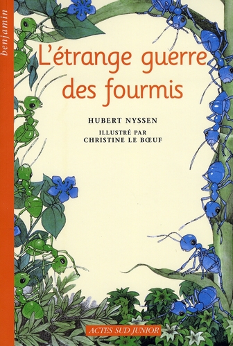 L'étrange guerre des fourmis. 2e édition