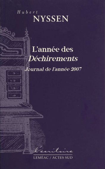 L'année des déchirements. Journal de l'année 2007