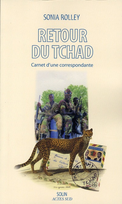 Retour du Tchad. Carnet d'une correspondance