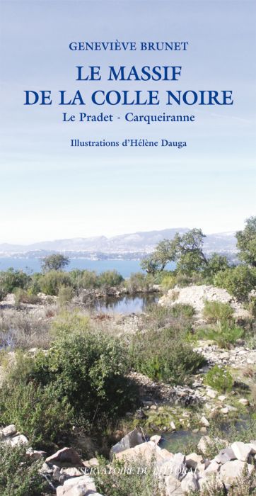 Le massif de la Colle noire. Le Pradet-Carqueiranne