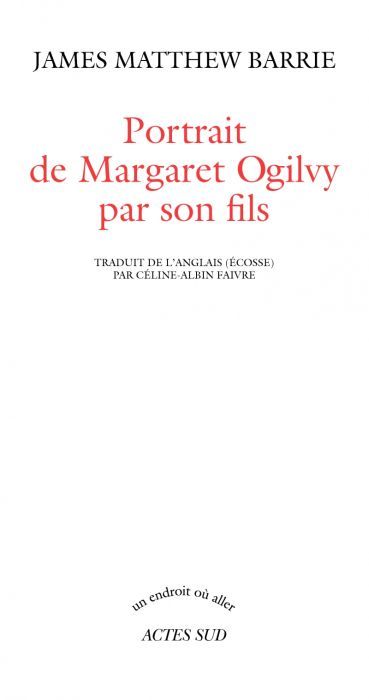 Portrait de Margaret Ogilvy par son fils