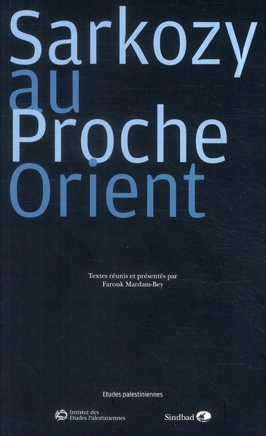 Sarkozy au Proche-Orient