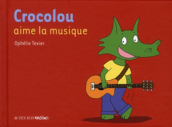 Crocolou : Crocolou aime la musique