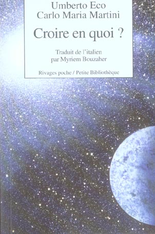 Croire en quoi ?
