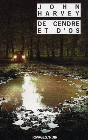 De cendre et d'os
