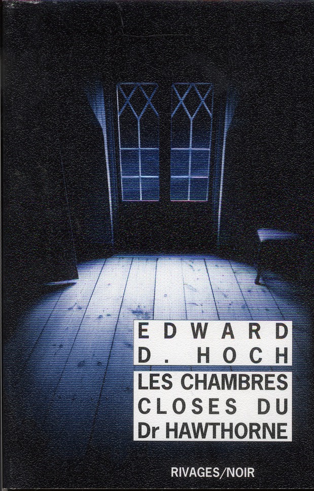 Les chambres closes du docteur Hawthorne