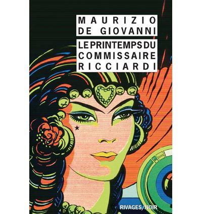 Le printemps du commissaire Ricciardi