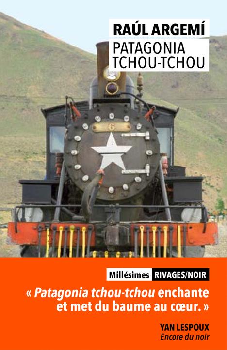 Patagonia Tchou-Tchou