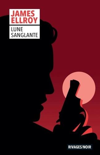 Trilogie Lloyd Hopkins/01/Lune sanglante