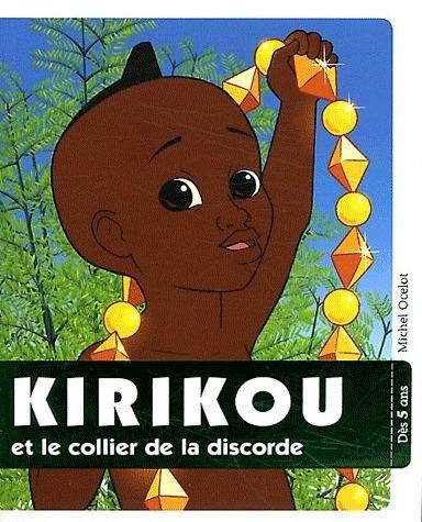 Kirikou et le collier de la discorde