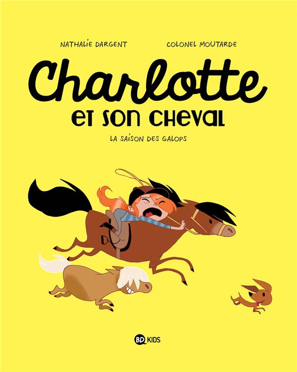 Charlotte et son cheval Tome 2 : La saison des galops