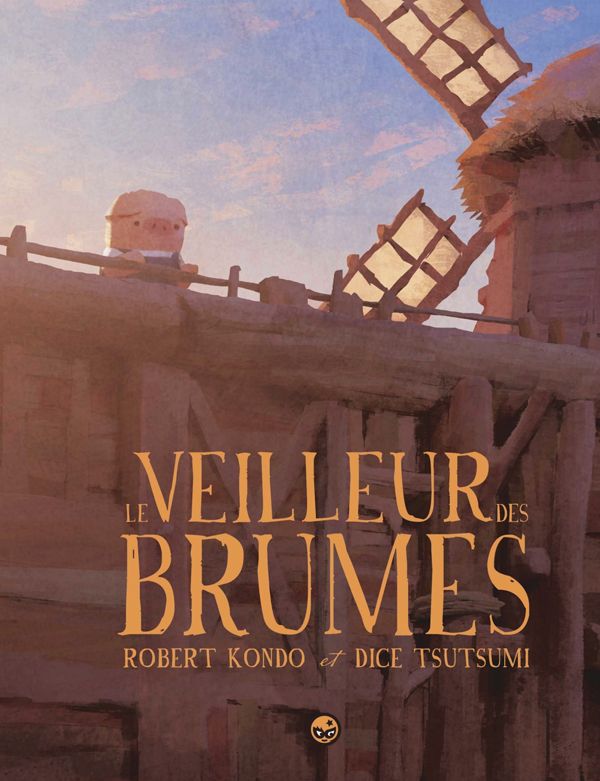 Le veilleur des brumes Tome 1