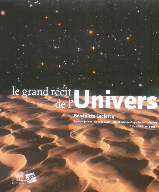 Le grand récit de l'Univers. Edition de luxe