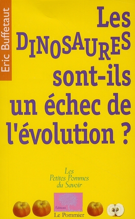Les dinosaures sont-ils un échec de l'évolution ?