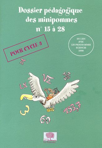Dossier pédagogique des minipommes n°15 à 28. N°2, pour cycle 3