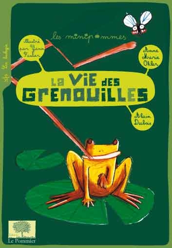 La vie des grenouilles
