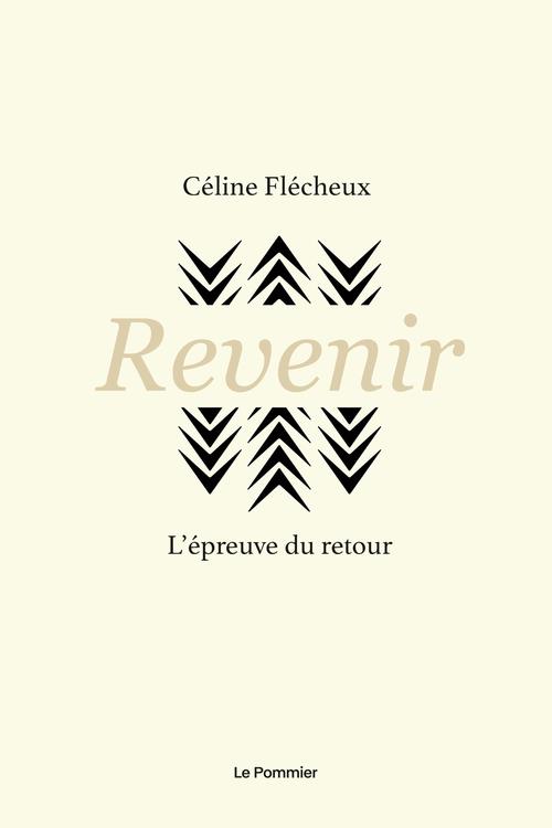 Revenir. L'épreuve du retour
