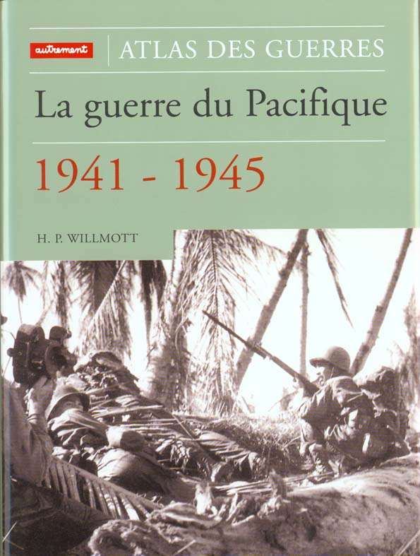 La guerre du Pacifique 1941-1945