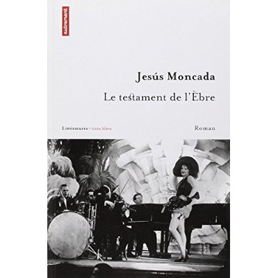 Le testament de l'Ebre