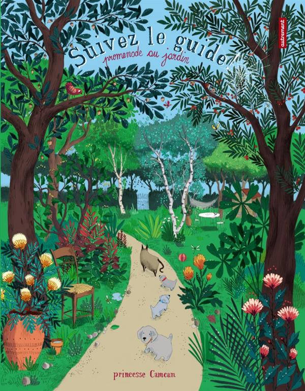 Suivez le guide ! Promenade au jardin