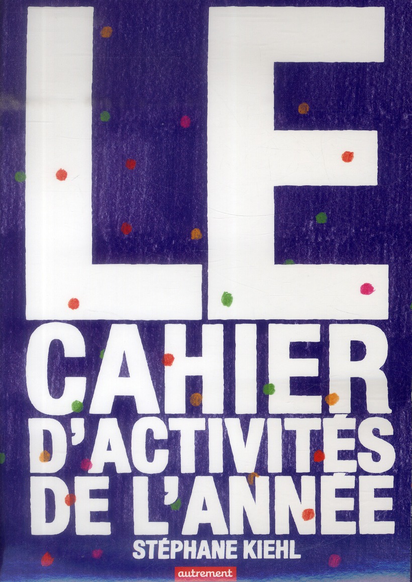 Le cahier d'activités de l'année