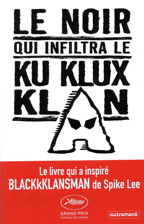 Le Noir qui infiltra le Ku Klux Klan