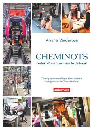 Cheminots. Portrait d'une communauté de travail