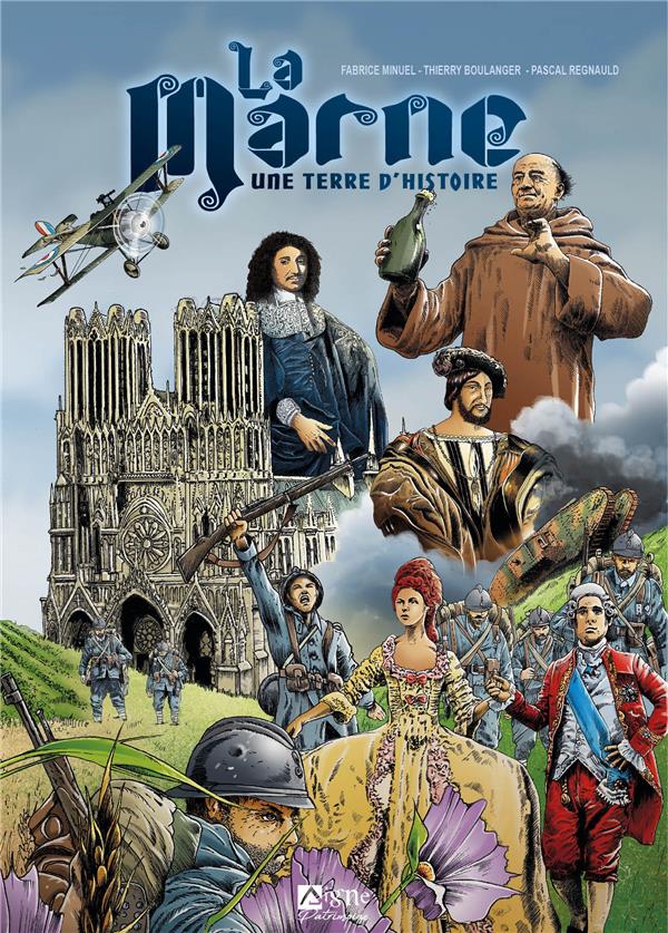 La Marne, une terre d'Histoire
