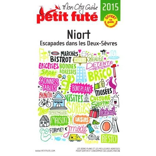Petit Futé Niort. Edition 2015
