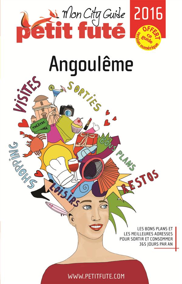 Petit Futé Angoulême. Edition 2016