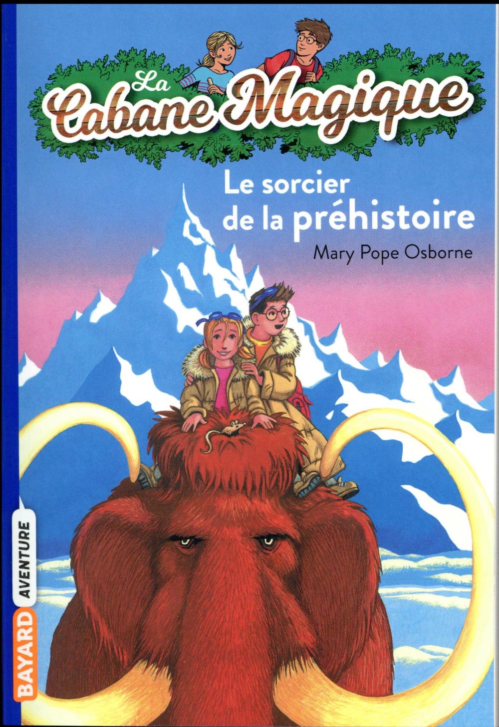 La Cabane Magique Tome 6 : Le sorcier de la préhistoire