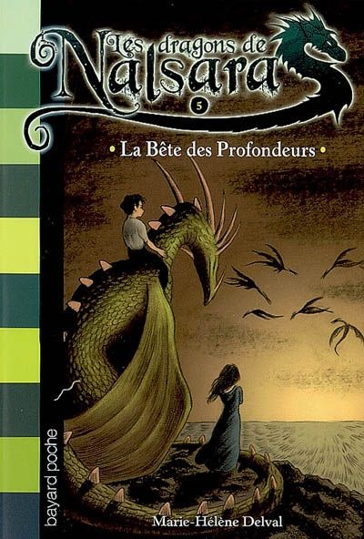 Les dragons de Nalsara Tome 5 : La bête des profondeurs