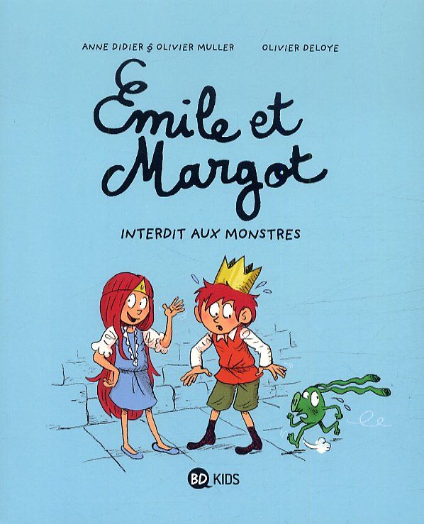 Emile et Margot Tome 1 : Interdits aux monstres
