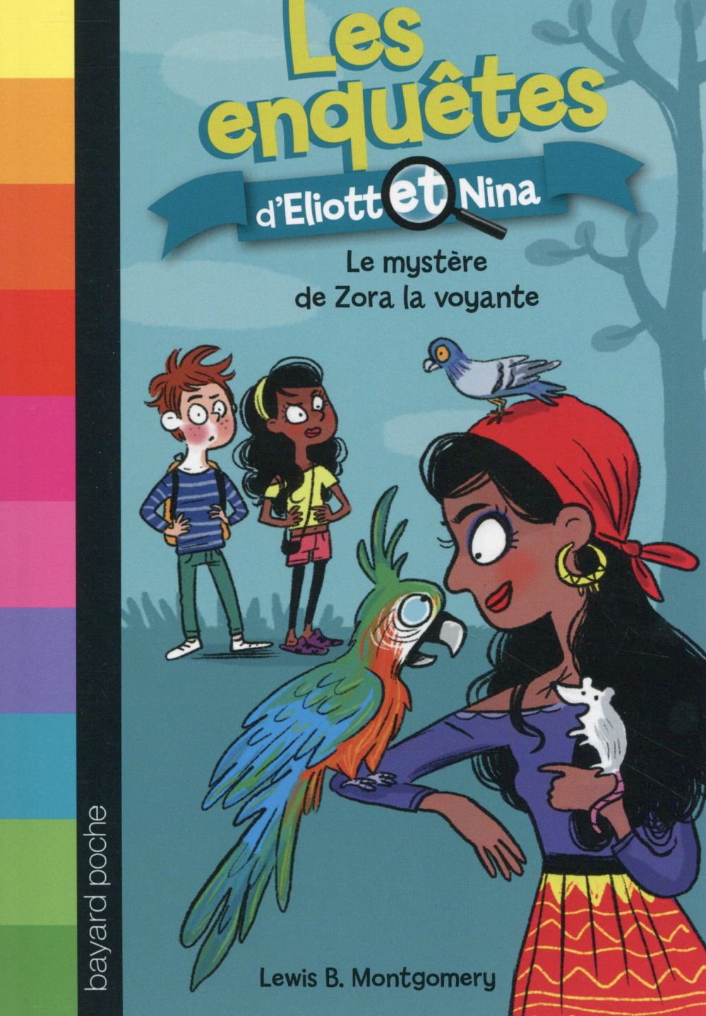 Les enquêtes d'Eliott et Nina Tome 4 : Le mystère de Zora la voyante