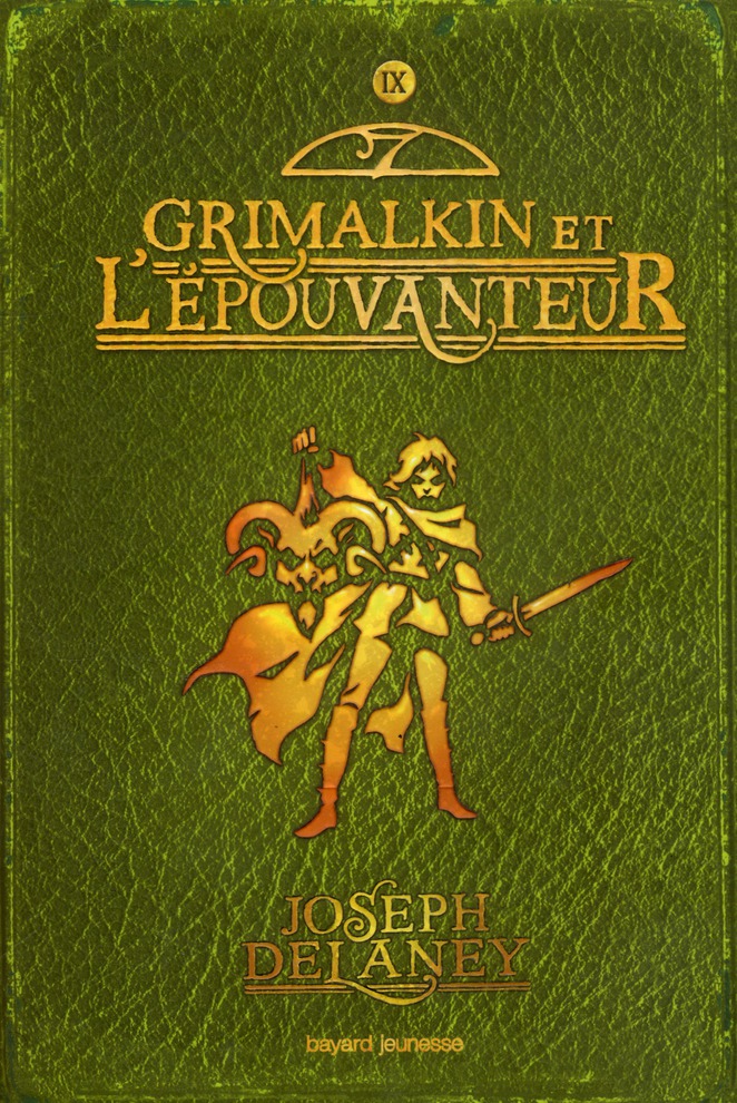 L'Epouvanteur Tome 9 : Grimalkin et l'Epouvanteur