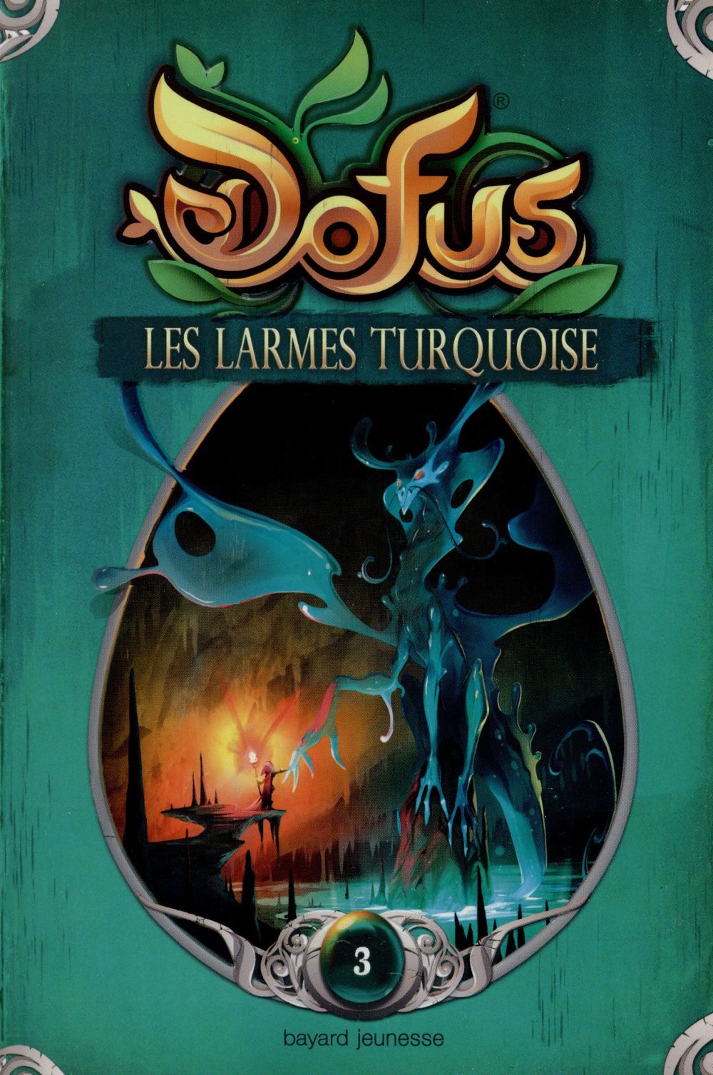 Dofus Tome 3 : Les larmes turquoises