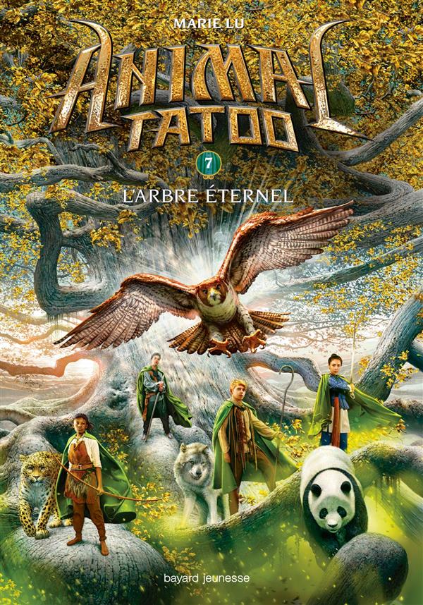 Animal Tatoo Tome 7 : L'arbre éternel. Avec une planche de stickers