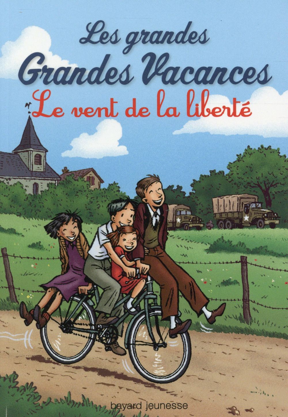 Les grandes Grandes Vacances Tome 4 : Le vent de la liberté