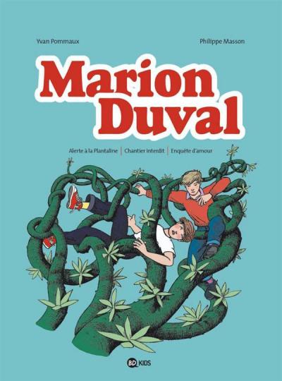 Marion Duval Intégrale Tome 5 : Alerte à la Plantaline ; Chantier interdit ; Enquête d'amour