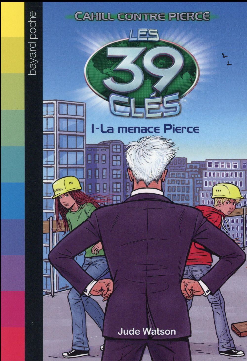 Les 39 clés Saison 3 Tome 1 : La menace Pierce