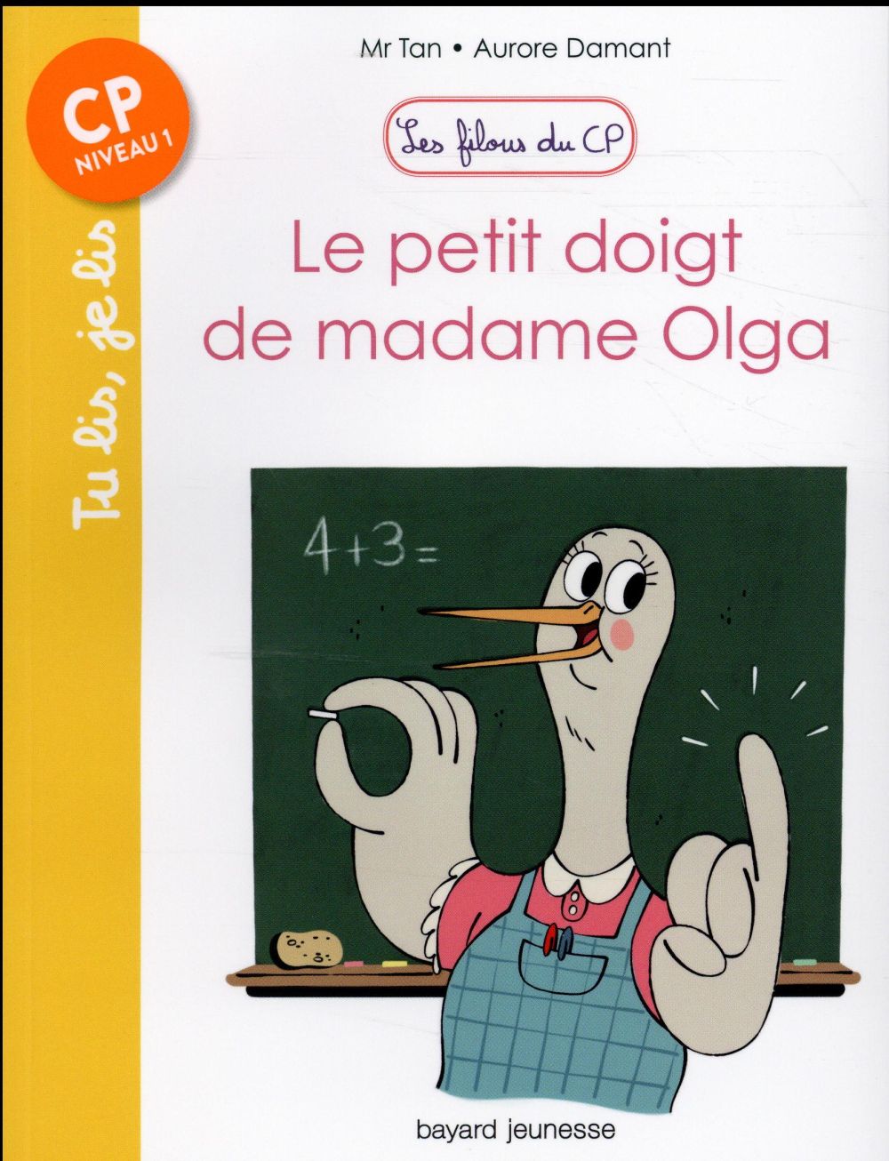 Les filous du CP Tome 6 : Le petit doigt de Madame Olga