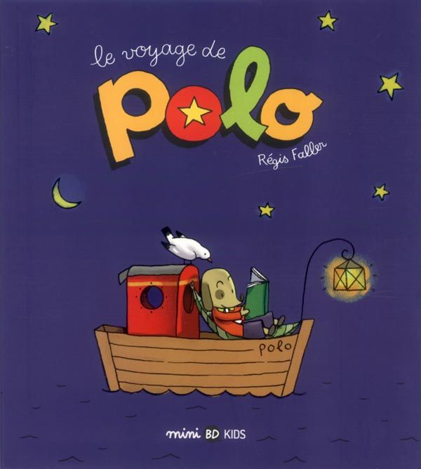 Polo Tome 1 : Le voyage de Polo