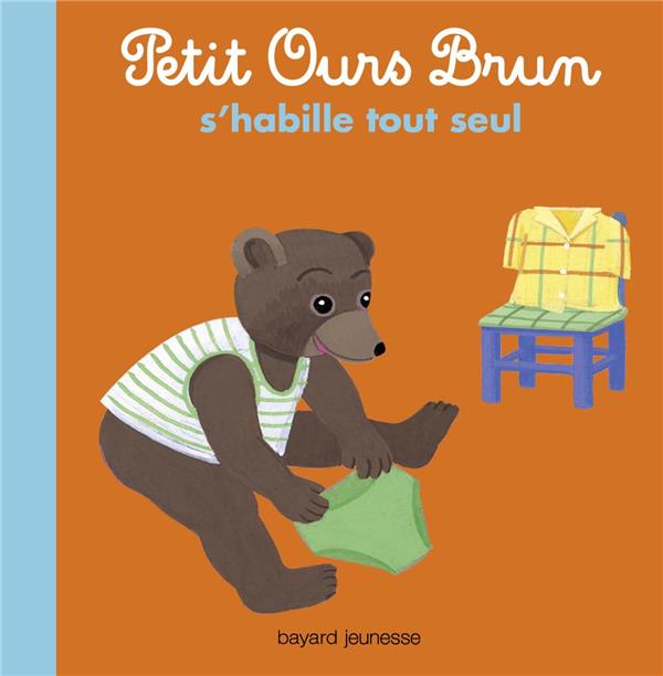 Petit Ours Brun s'habille tout seul